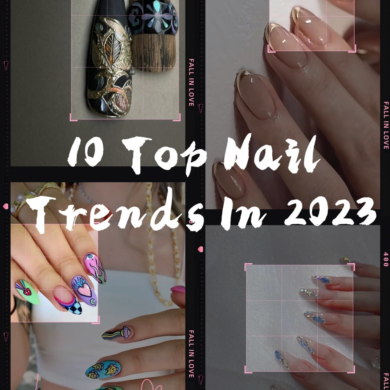 10 Top Nail Trends In 2023 To Refresh Your Nails - MIEAP